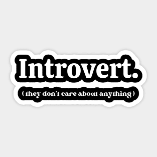 Introvert Quote Sticker